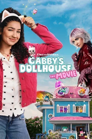 Gabby’nin Hayal Evi  Film