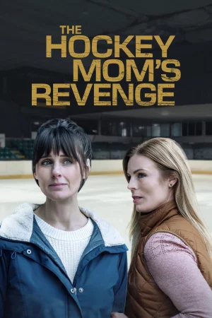 The Hockey Mom's Revenge