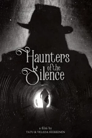 Haunters of the Silence