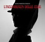 L'incombenza delle cose